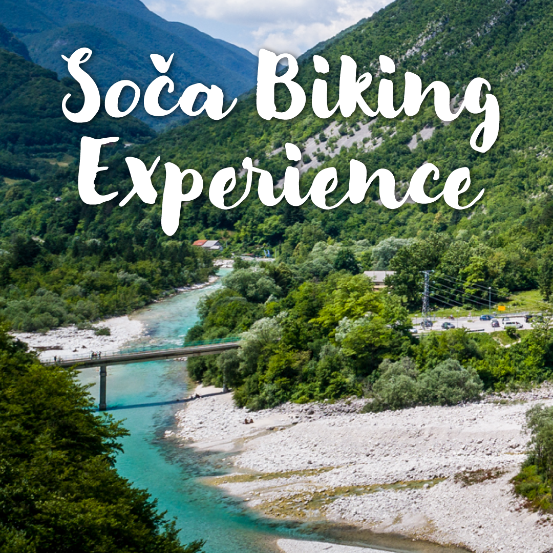 Soča Biking Experience  
